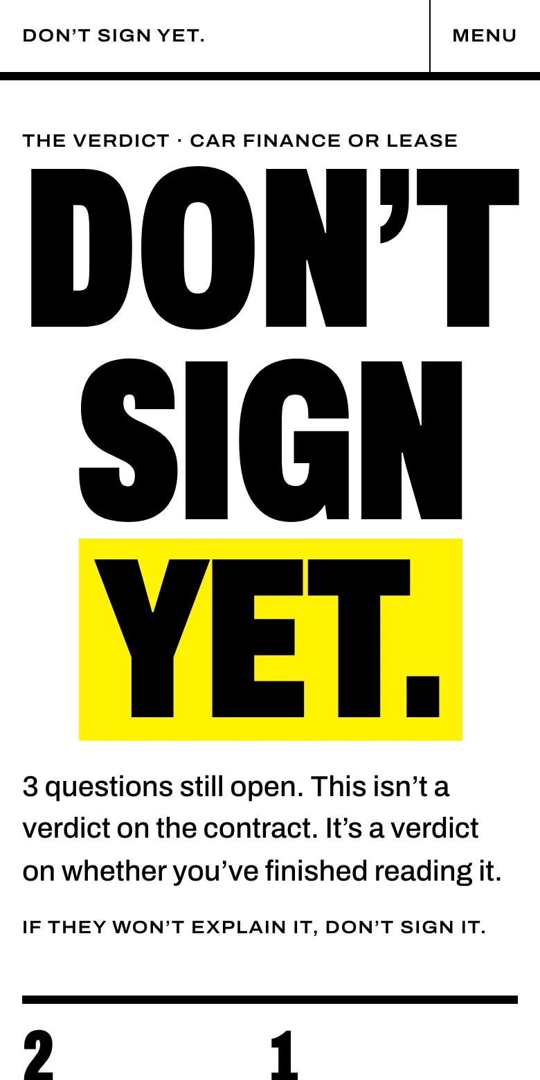 The app’s verdict screen: Don’t Sign Yet in huge letters, with three questions still open.